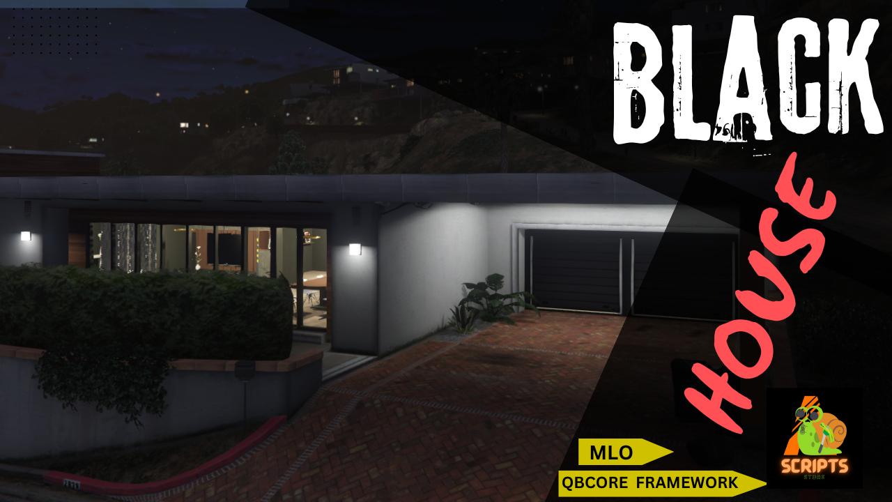 BLACK HOUSE FIVEM QBCORE SERVER | YMAP | FIVEM MODES |