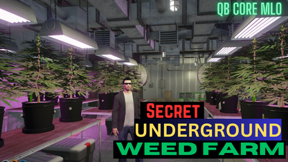 Secret Underground Weed Farm For GtaV FiveM QB Core Server