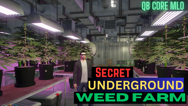 Secret Underground Weed Farm For GtaV FiveM QB Core Server – FiveM ...