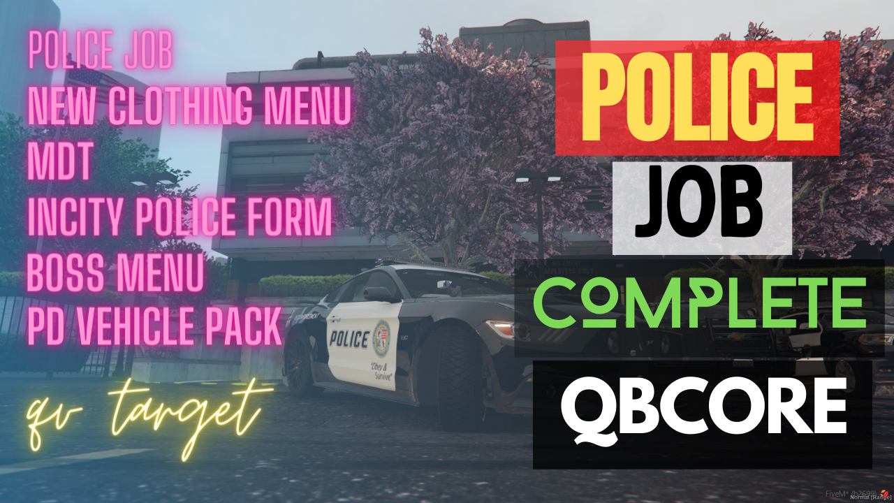 QBCore Fully Completed Police Job Package  For GTA V FiveM Game Server