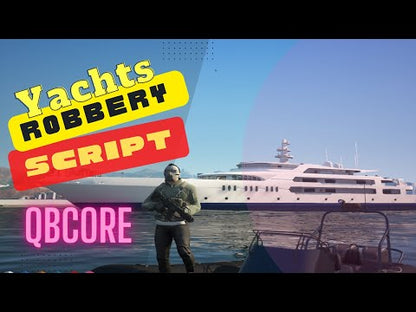 Yacht Heist QBcore For GTAV FiveM Game Server