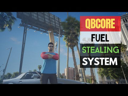 QBCore Vehicle Fuel Stealing System For GTA V FiveM Game Server